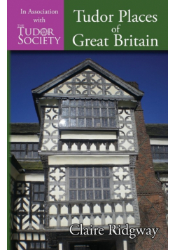 Tudor Places of Great Britain