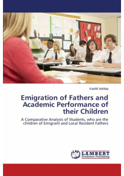 Emigration of Fathers and Academic Performance of Their Children