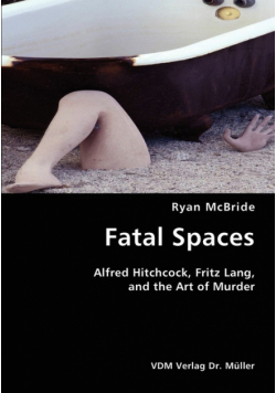 Fatal Spaces
