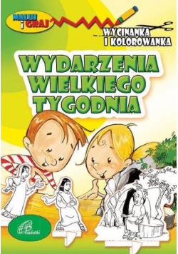 Wycinanka i kolorowanka. Wydarzenia Wielkiego Tyg.