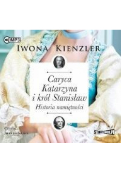 Caryca Katarzyna i król Stanisław audiobook