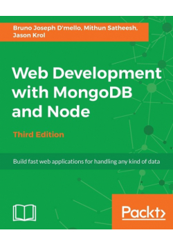 Web Development with MongoDB and Node - Third Edition