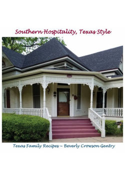 Southern Hospitality, Texas Style