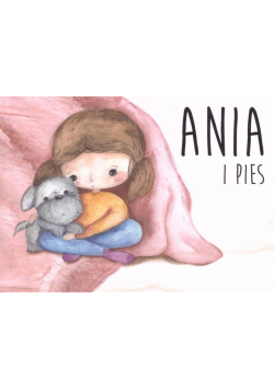 Ania i pies