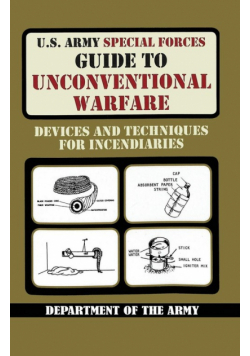 U.S. Army Special Forces Guide to Unconventional Warfare