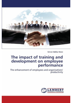 The impact of training and development on employee performance