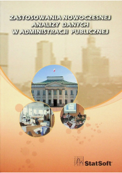 Zastosowania nowoczesnej analizy danych w administracji publicznej