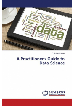 A Practitioner's Guide to Data Science