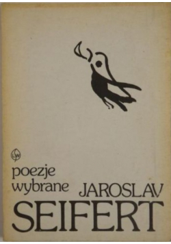 Seifert Jaroslav - Poezje wybrane