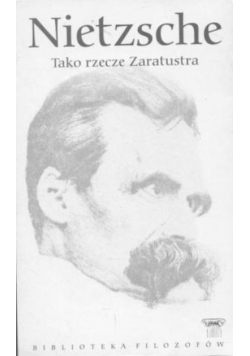 Nietzsche tako rzecze Zaratustra