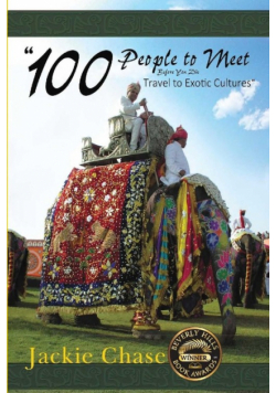 "100 People to Meet Before You Die" Travel to Exotic Cultures