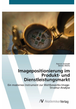 Imagepositionierung im Produkt- und Dienstleistungsmarkt