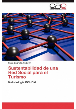 Sustentabilidad de una Red Social para el Turismo