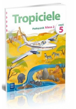 Tropiciele SP 2 Podręcznik cz.5 WSiP