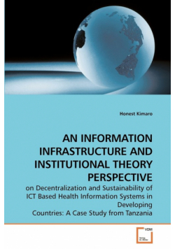 An Information Infrastructure And Institutional Theory Perspective
