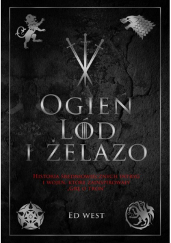 Ogień, lód i żelazo