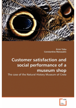 Customer satisfaction and social performance of a museum shop
