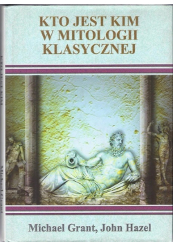 Kto jest kim w mitologii klasycznej