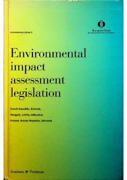 Environmental Impact Assessment Legislation