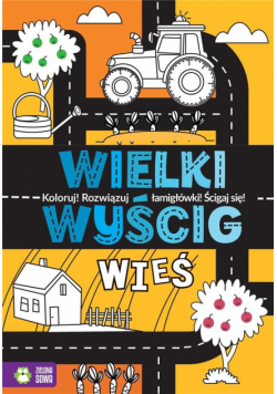 Wielki wyścig. Wieś