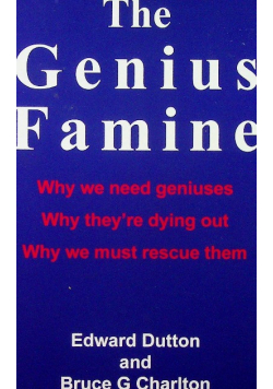 The Genius Famine