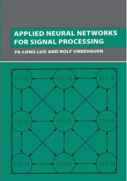 Applied Neural Networks for Signal Processing