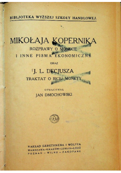 Mikołaja Kopernika rozprawy o monecie i inne pisma ekonomiczne 1923 r.