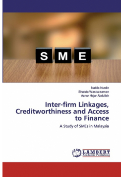 Inter-firm Linkages, Creditworthiness and Access to Finance