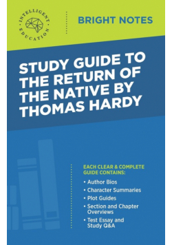 Study Guide to The Return of the Native by Thomas Hardy