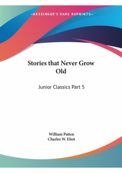 Stories that Never Grow Old