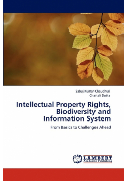 Intellectual Property Rights, Biodiversity and Information System