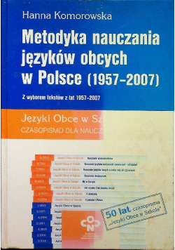 Metodyka nauczania języków obcych w Polsce 1957 - 2007