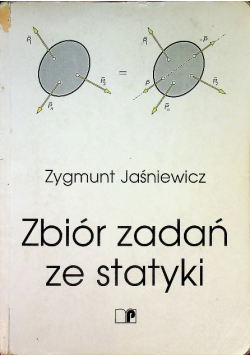Zbiór zadań ze statyki