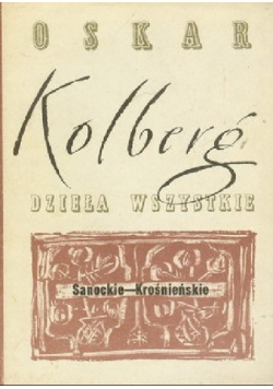Kolberg Dzieła wszystkie Sanockie - Krośnieńskie część II