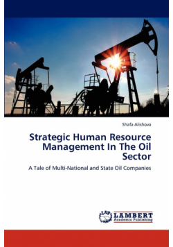 Strategic Human Resource Management In The Oil Sector