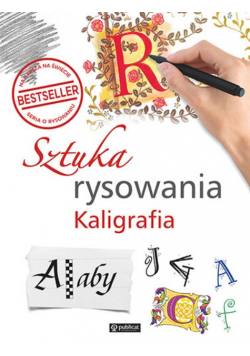 Sztuka rysowania Kaligrafia