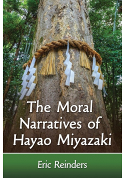 Moral Narratives of Hayao Miyazaki