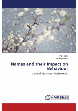 Names and their Impact on Behaviour