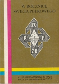 W Rocznicę Święta Pułkowego 20 PP ZK
