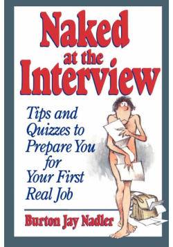Naked at the Interview