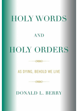 Holy Words and Holy Orders