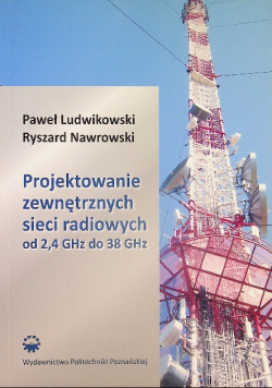 Projektowanie Zewnętrznych Sieci Radiowych