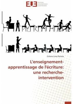 L'enseignement-apprentissage de l'écriture