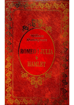 Romeo i Julia / Hamlet
