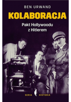Kolaboracja Pakt Hollywoodu z Hitlerem