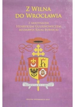 Z Wilna do Wrocławia