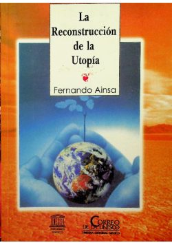 La reconstruccion de la utopia