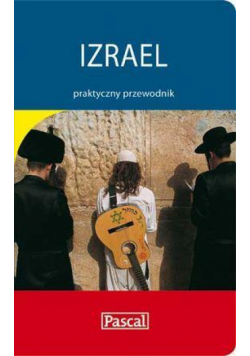 Praktyczny przewodnik - Izrael PASCAL