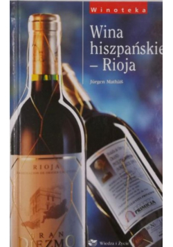 Wina hiszpańskie - Rioja