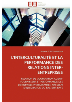 L''interculturalité et la performance des relations inter-entreprises